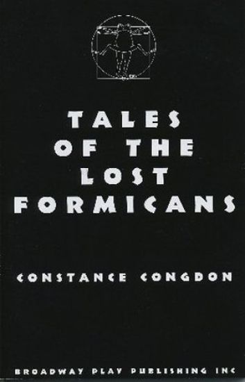 Tales of the Lost Formicans