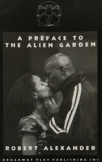 A Preface to the Alien Garden