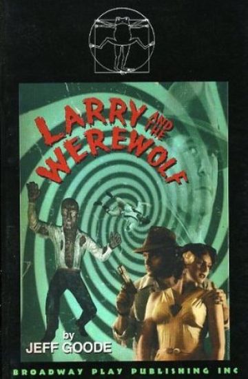 Larry And The Werewolf