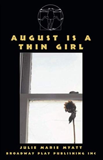 August Is a Thin Girl