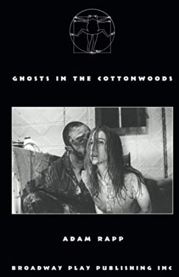 Ghosts in the Cottonwoods