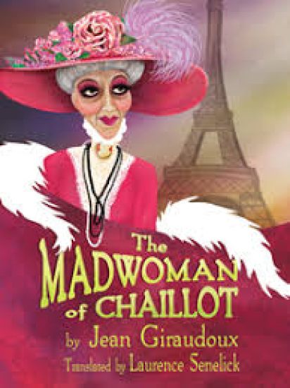 The Madwoman Of Chaillot