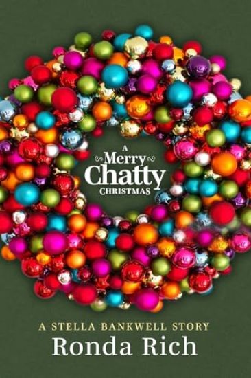 A Merry Chatty Christmas: A Stella Bankwell Story