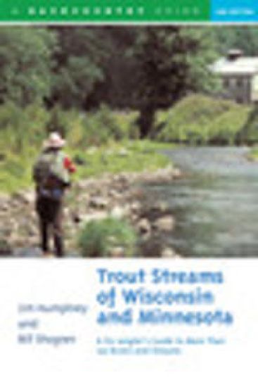 Trout Streams of Wisconsin and Minnesota