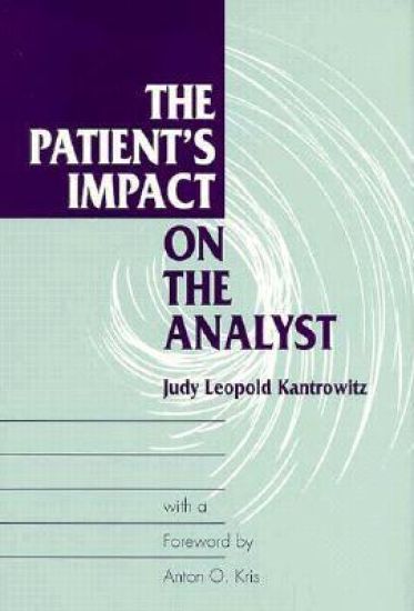 The Patient's Impact on the Analyst