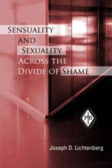 Sensuality and Sexuality Across the Divide of Shame