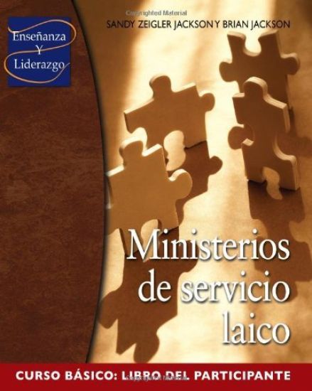 Ministerios de servicio laico Curso Basico: Libro del participante