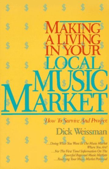 Making a Living in Your Local Music Market