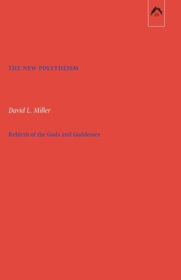The New Polytheism