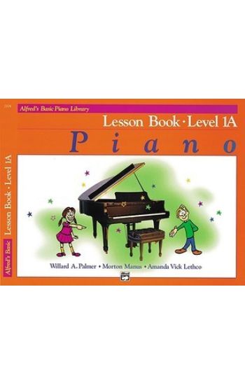 Alfred's Basic Piano Course Lesson Book, Bk 1a