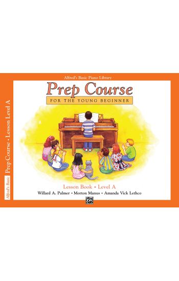 Alfred's Basic Piano Prep Course Lesson Book, Bk a