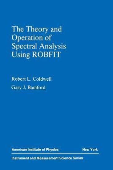 The Theory and Operation of Spectral Analysis