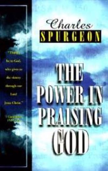 The Power in Praising God