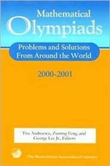 Mathematical Olympiads, 2000-2001