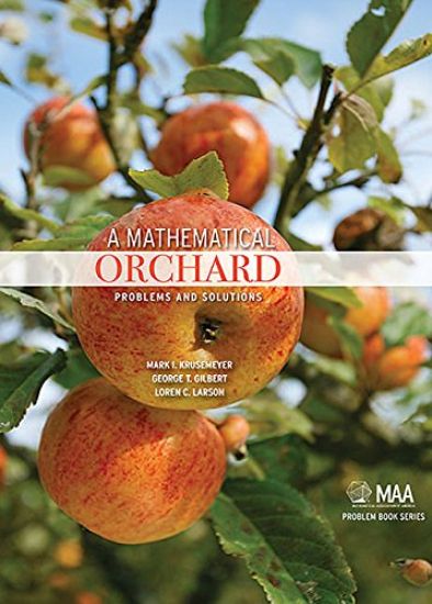 A Mathematical Orchard