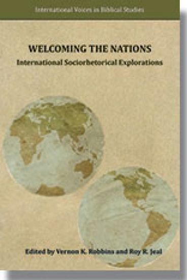 Welcoming the Nations: International Sociorhetorical Explorations