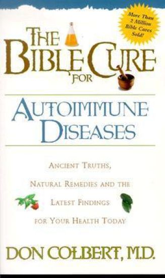 Bible Cure for Autoimmune Disorders
