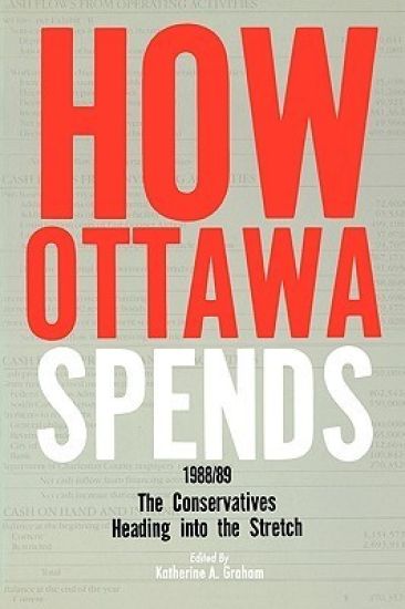 How Ottawa Spends, 1988-1989
