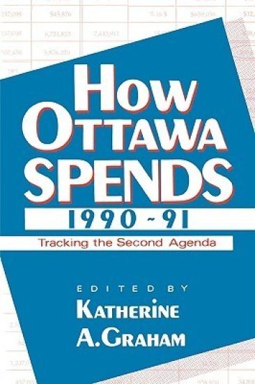 How Ottawa Spends, 1990-1991