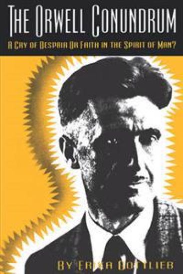 The Orwell Conundrum