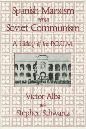 Spanish Marxism Versus Soviet Communism