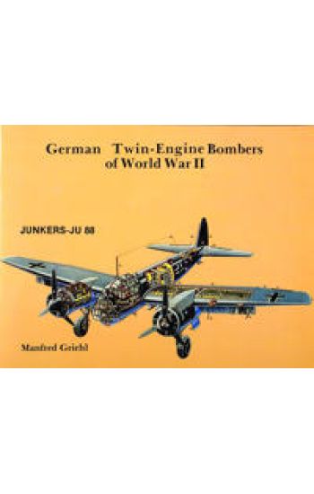 German Twin Engine Bombers of World War II
