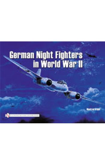 German Night Fighters in World War II