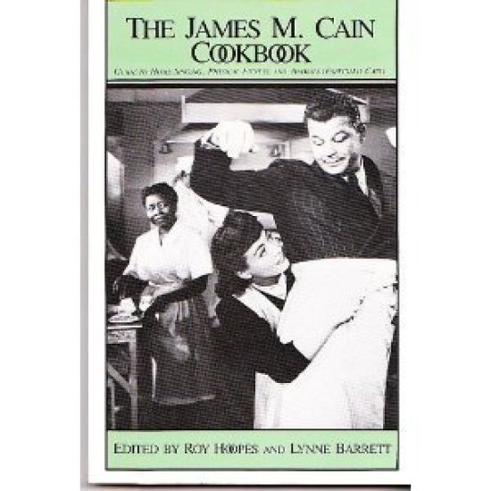 James M Cain Cookbook