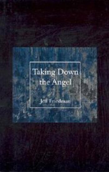 Taking Down the Angel