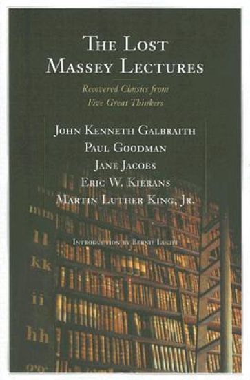The Lost Massey Lectures