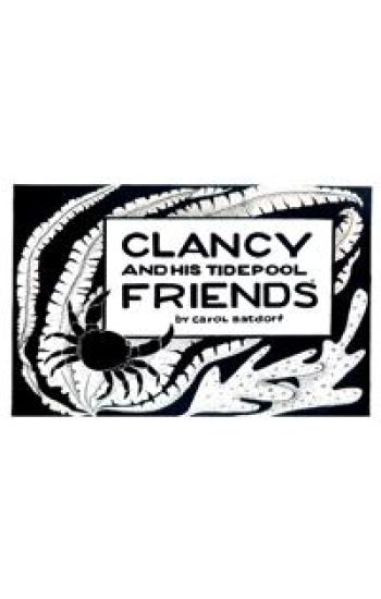 Clancy and His Tidepool Friends