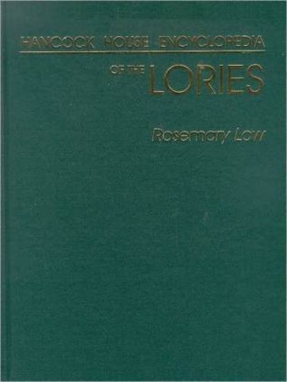 Encyclopedia of the Lories LTD ED