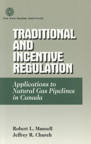 Traditional and Incentive Regulation