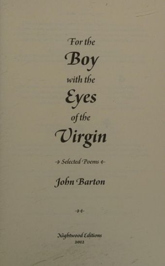 For the Boy with the Eyes of the Virgin