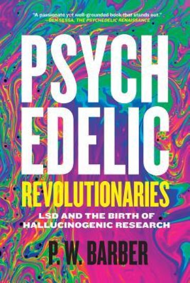 Psychedelic Revolutionaries