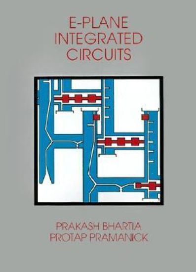 E-plane Integrated Circuits