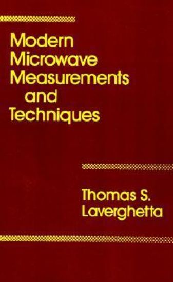Modern Microwave Measurements and Techniques