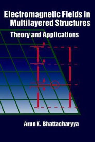 Electromagnetic Fields in Multilayered Structures