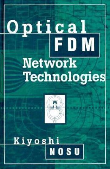Optical FDM Network Technologies
