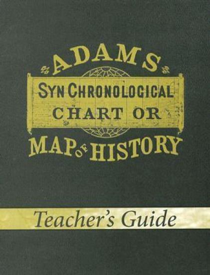 Adams' Synchronological Chart Or Map Of History - Teacher's