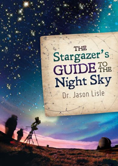 The Stargazer's Guide to the Night Sky