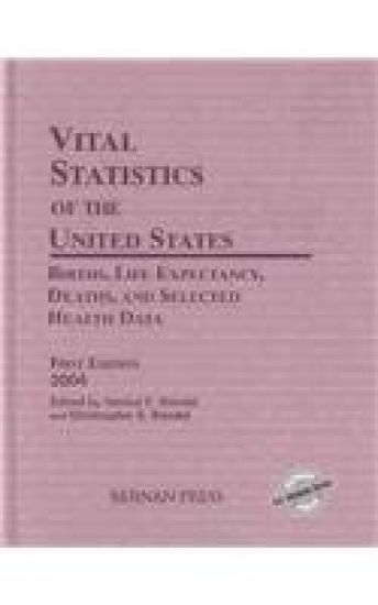 Vital Statistics of the United States 2004