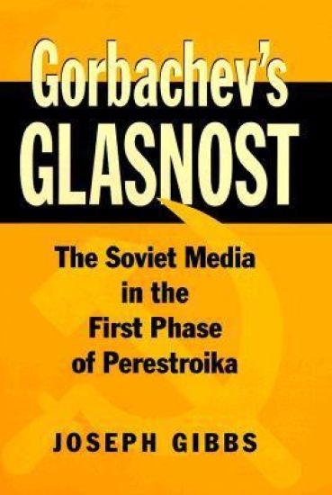 Gorbachev's Glasnost