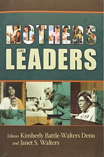 Mothers Are Leaders