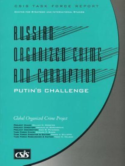 Russian Organized Crime and Corruption