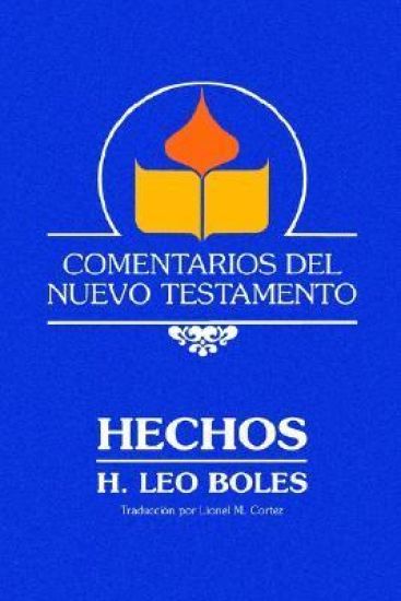 Comentarios del Nuevo Testamento - Hechos (Lam Case)