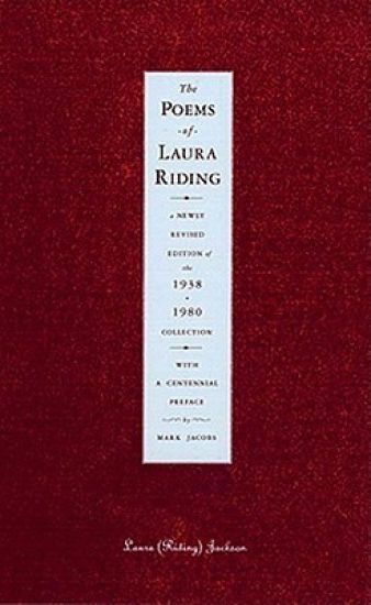 Poems of Laura Riding, 1938-1980 Collection