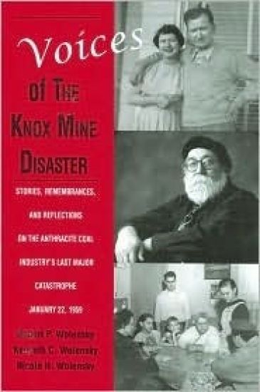 Voices of the Knox Mine Disaster