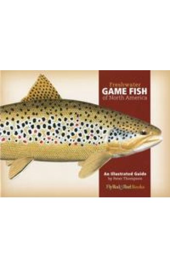 Freshwater Game Fish of North America