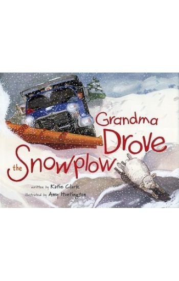 Grandma Drove the Snowplow
